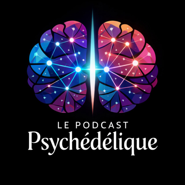 Le Podcast Psychédélique