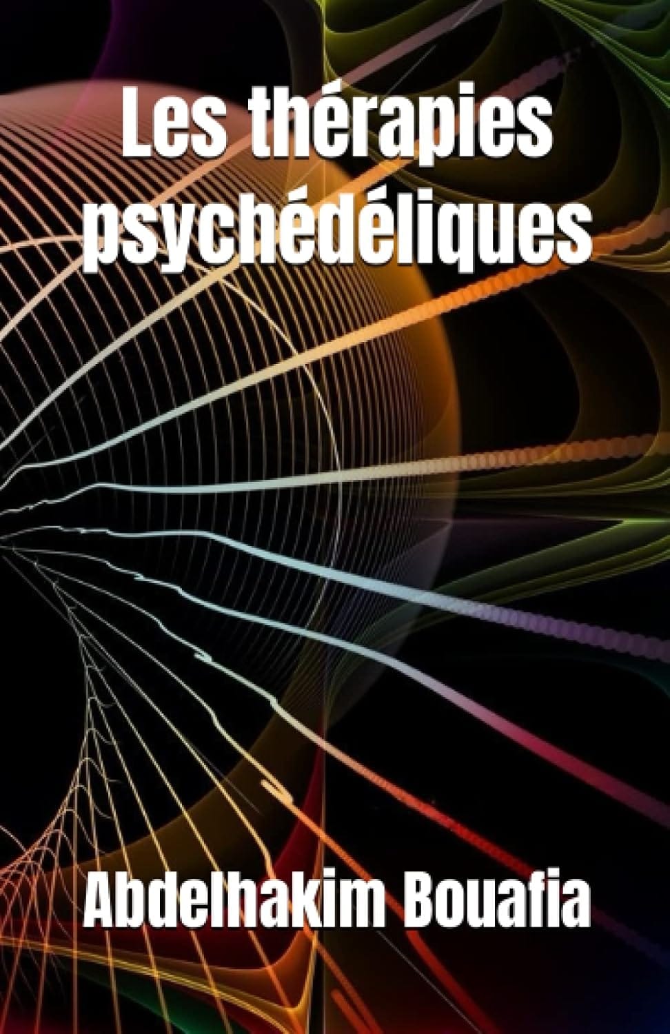 <p><strong>“Les thérapies psychédéliques”</strong> d’Abdelhakim Bouafia propose une exploration approfondie des substances psychédéliques et de leur potentiel thérapeutique pour traiter des troubles mentaux tels que la dépression, l’anxiété et le stress post-traumatique. L’auteur examine des substances comme l’ayahuasca, le LSD et les champignons hallucinogènes, en s’appuyant sur des recherches scientifiques récentes et en décrivant les méthodes thérapeutiques qui les accompagnent.</p><p>Le livre aborde également les enjeux éthiques et réglementaires liés à l’usage des psychédéliques en thérapie, tout en explorant comment ces approches peuvent favoriser la croissance personnelle et améliorer la qualité de vie.</p>
